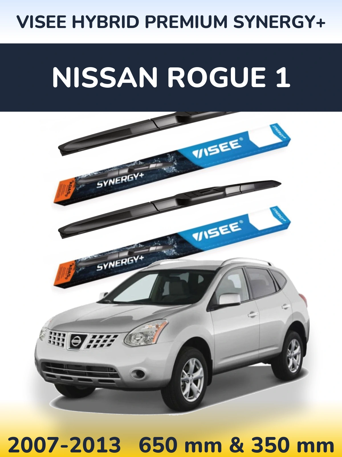 Ștergătoare VISEE HYBRID PREMIUM SYNERGY+ pentru Nissan Rogue 1