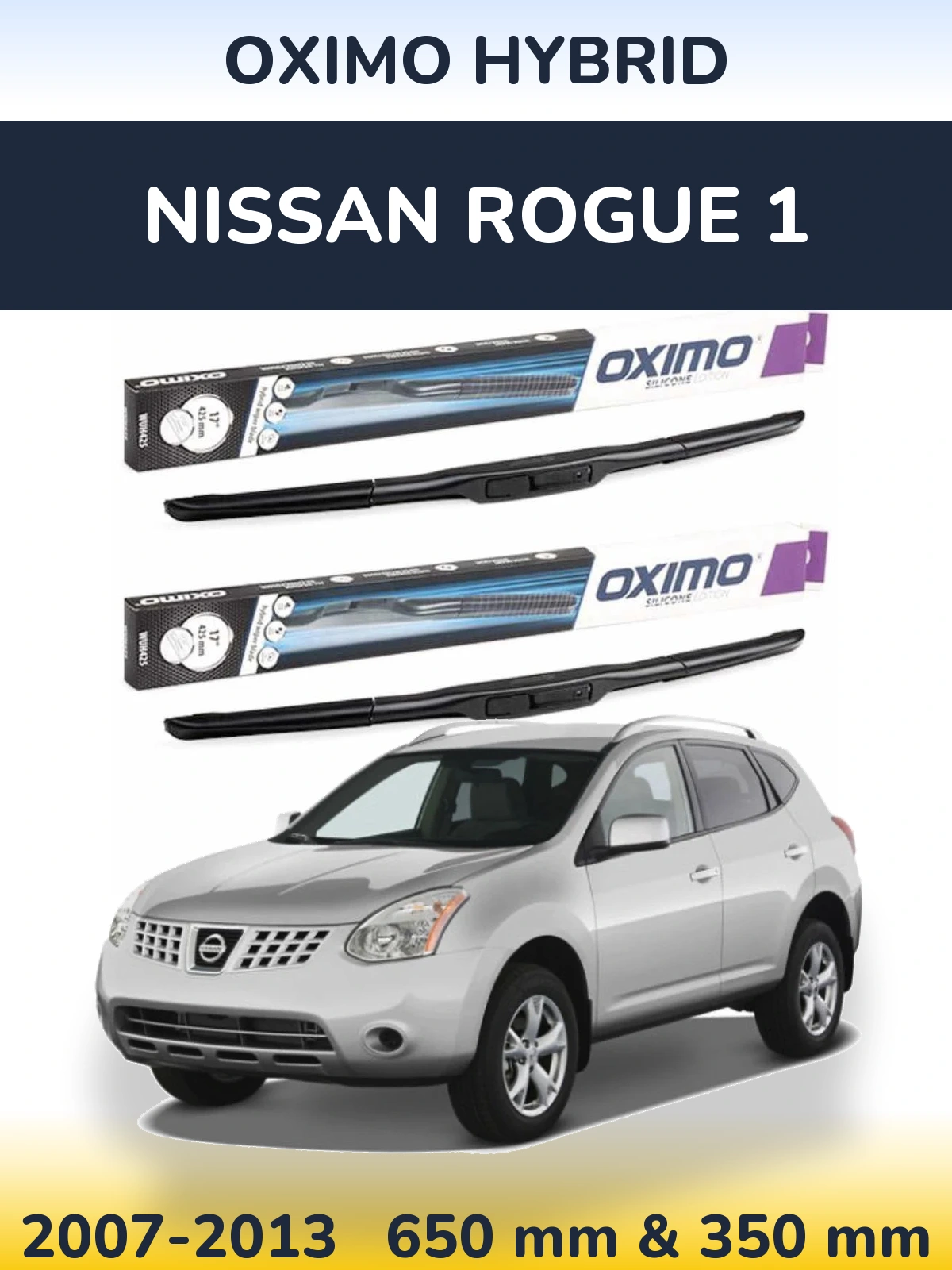 Ștergătoare Oximo Hybrid pentru Nissan Rogue 1