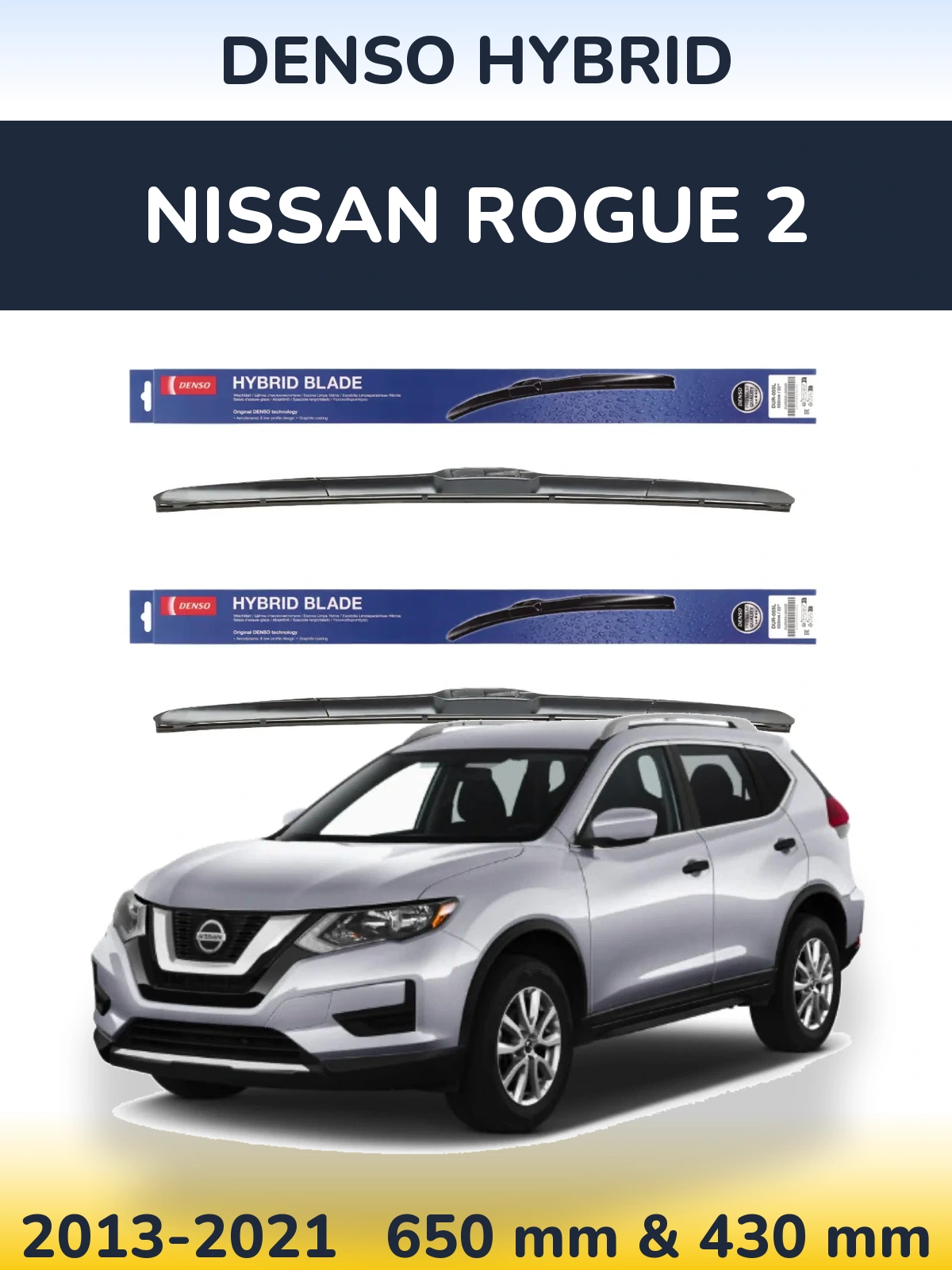 Ștergătoare Denso Hybrid pentru Nissan Rogue 2