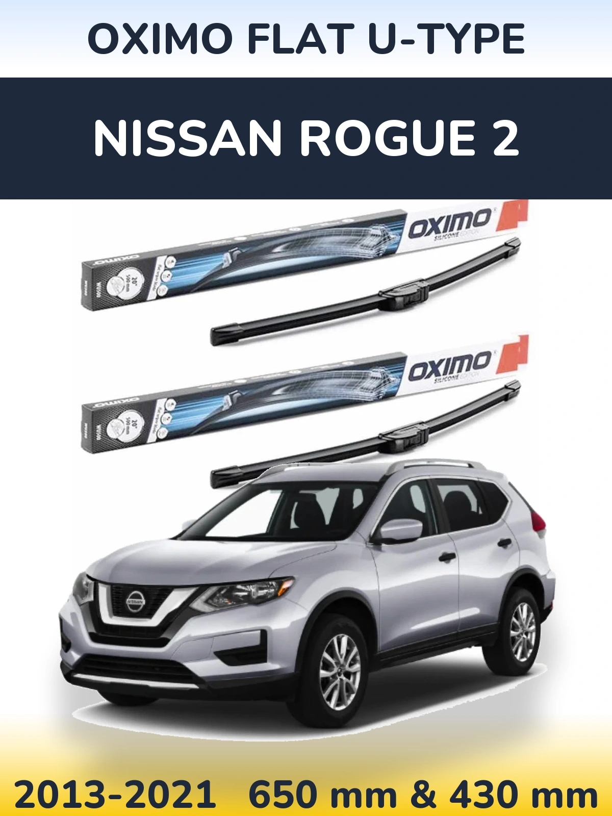 Ștergătoare Oximo Flat U-type pentru Nissan Rogue 2