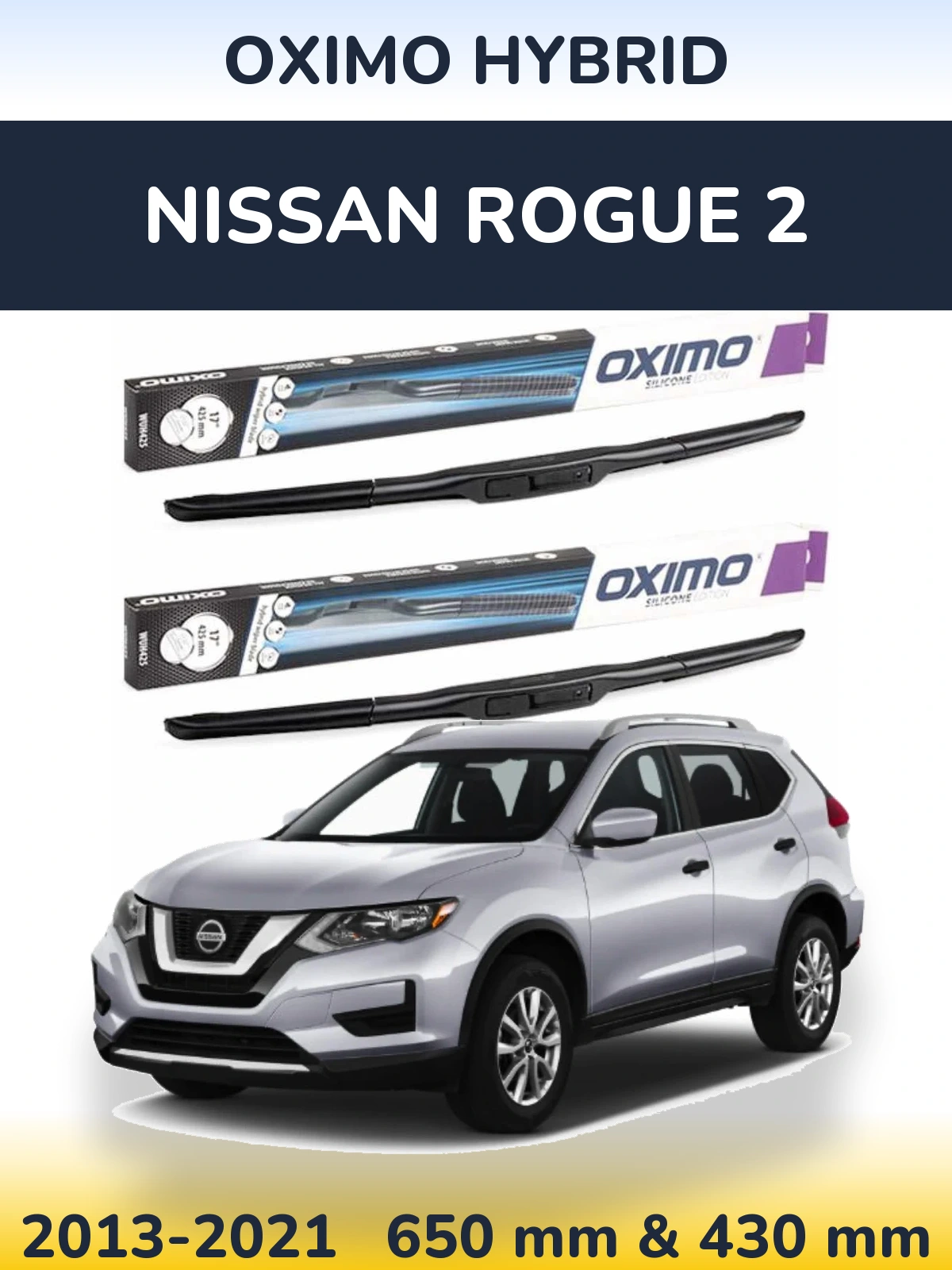 Ștergătoare Oximo Hybrid pentru Nissan Rogue 2