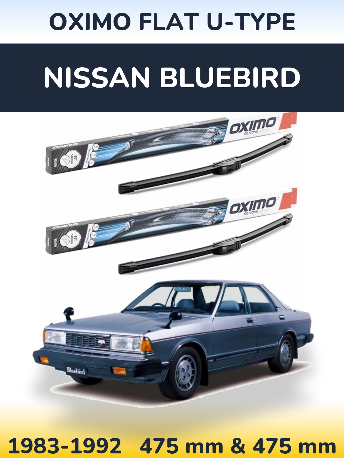 Ștergătoare Oximo Flat U-type pentru Nissan Bluebird