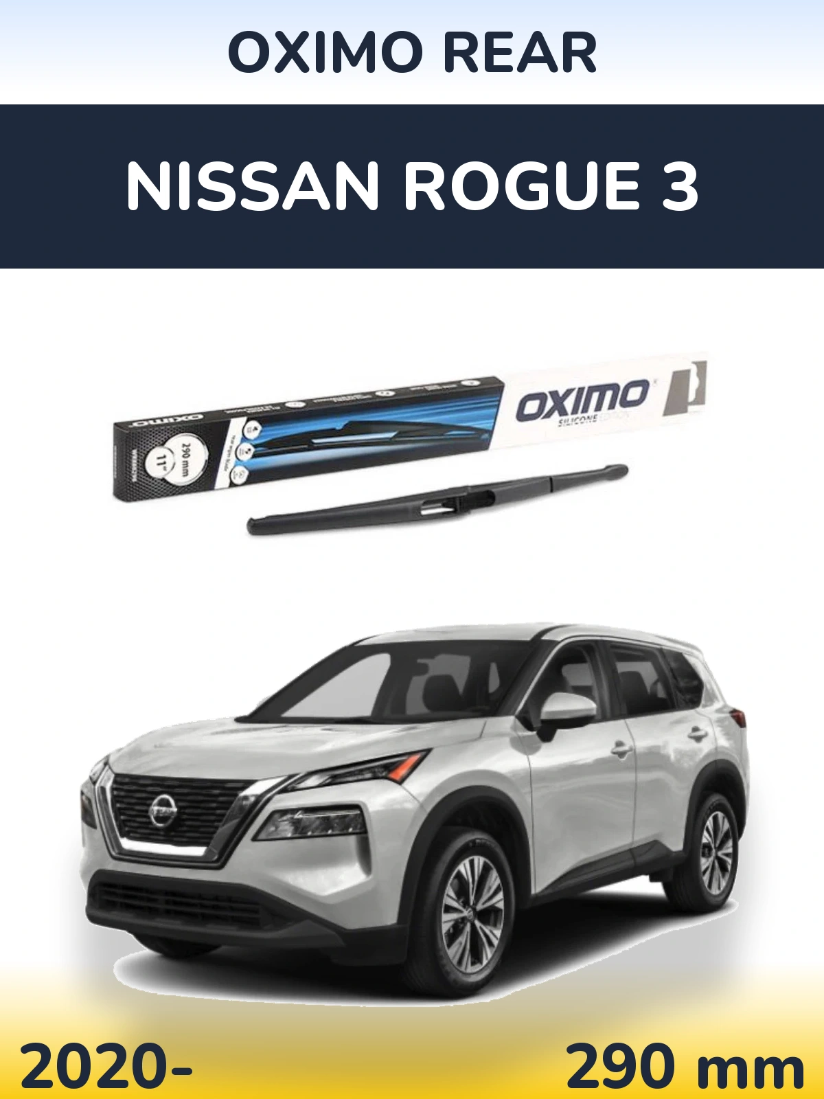 Ștergătoare Oximo Rear pentru Nissan Rogue 3