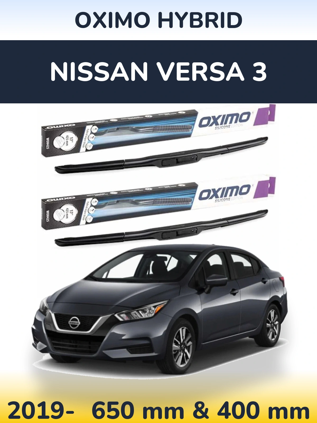 Ștergătoare Oximo Hybrid pentru Nissan Versa 3