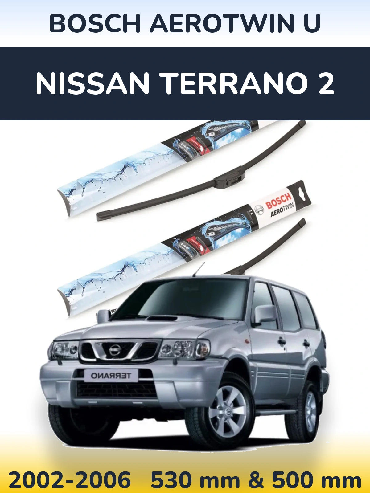 Ștergătoare BOSCH AeroTwin U pentru Nissan Terrano 2