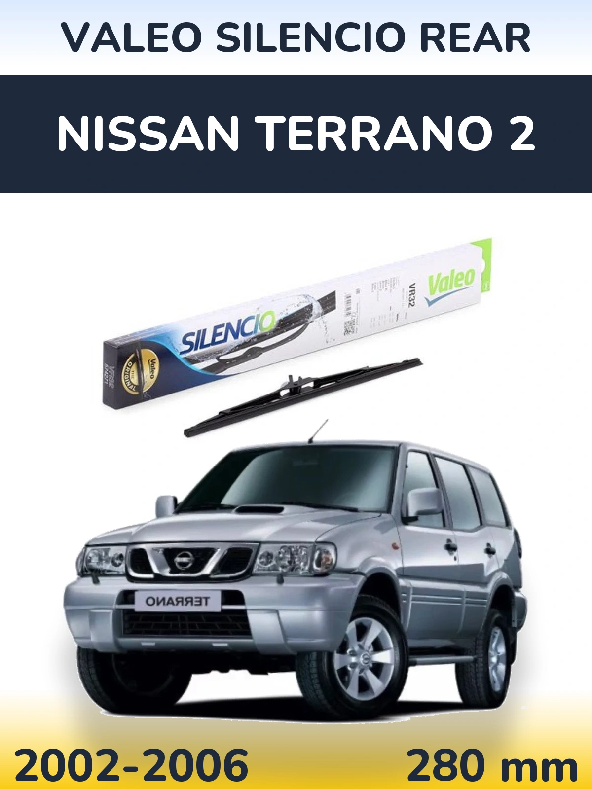 Ștergătoare Valeo Silencio Rear pentru Nissan Terrano 2