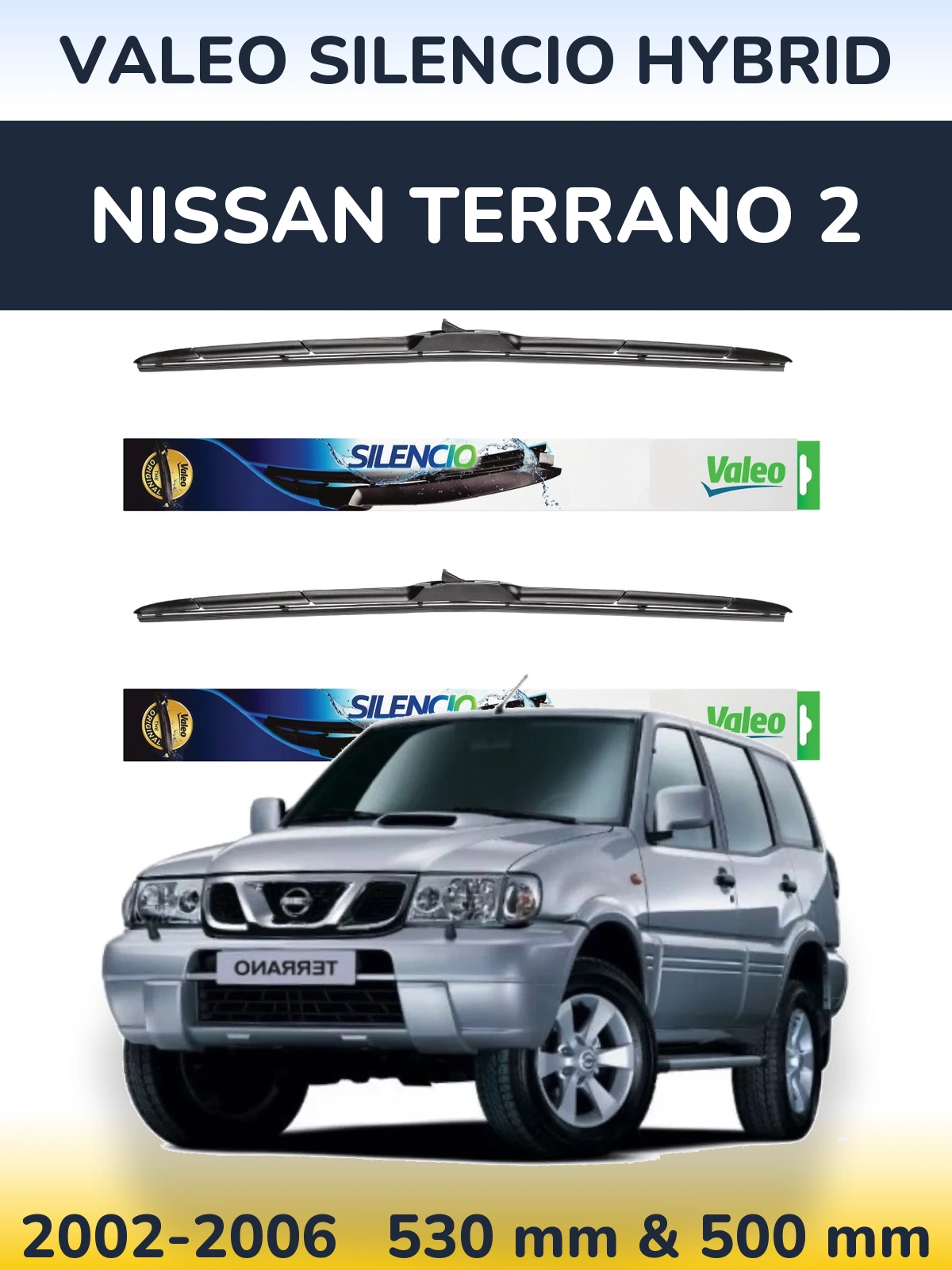 Комплект передних дворников Valeo Silencio Hybrid 530 & 500 мм для Nissan Terrano 2 2002-2006