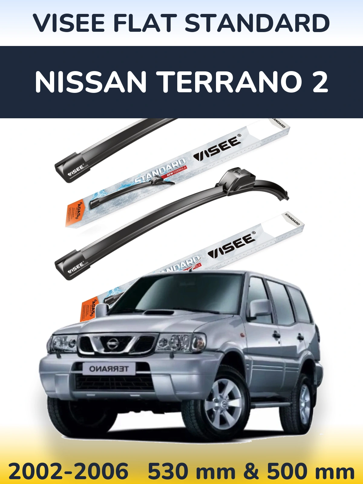 Ștergătoare VISEE FLAT STANDARD pentru Nissan Terrano 2