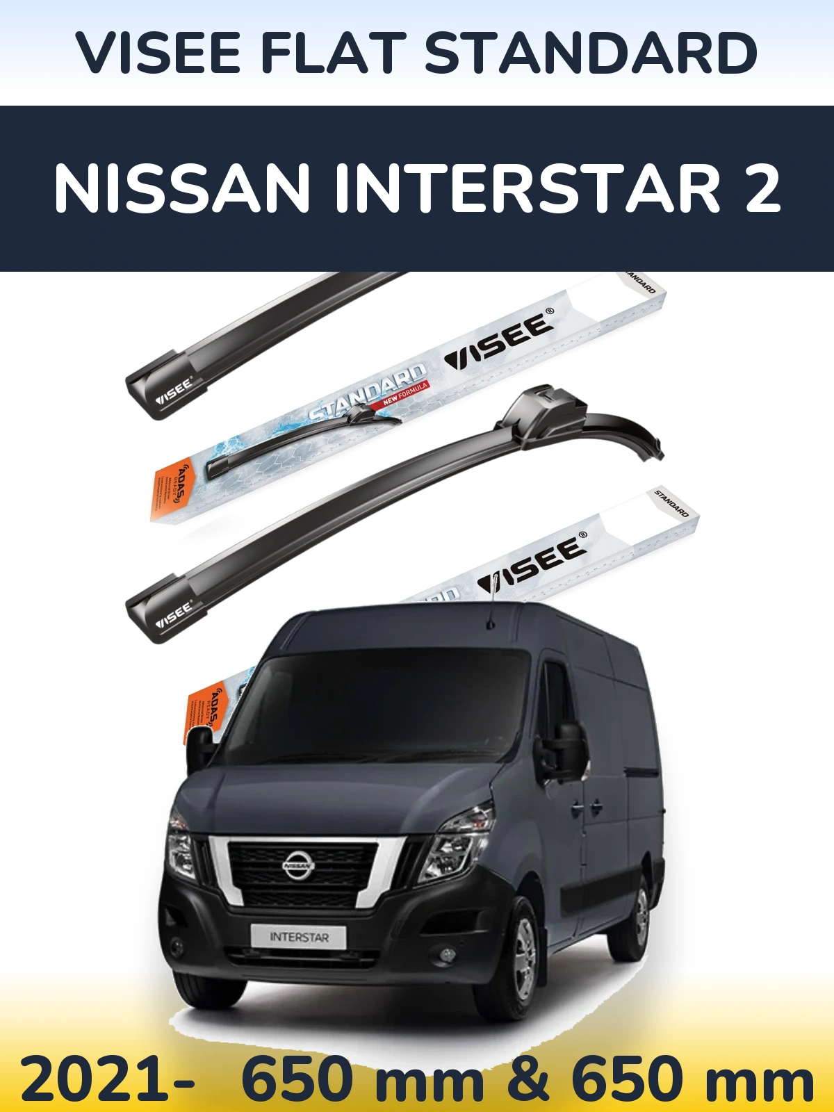 Ștergătoare VISEE FLAT STANDARD pentru Nissan Interstar 2