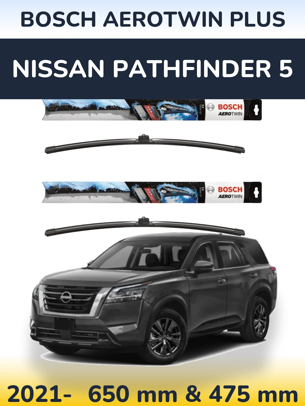 Ștergătoare BOSCH AeroTwin Plus pentru Nissan Pathfinder 5