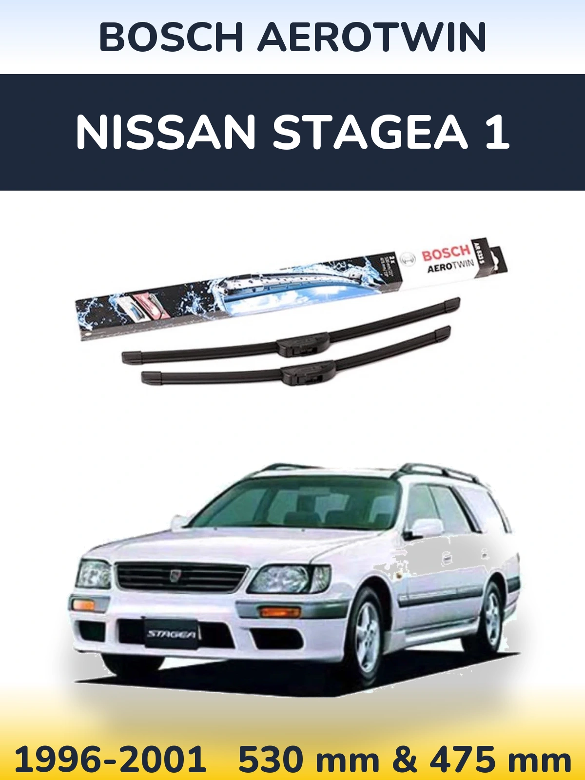 Ștergătoare BOSCH AeroTwin pentru Nissan Stagea 1
