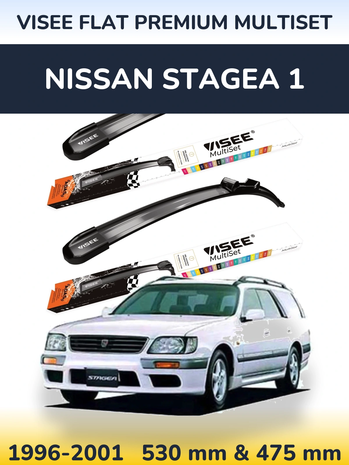 Ștergătoare VISEE FLAT PREMIUM MultiSet pentru Nissan Stagea 1