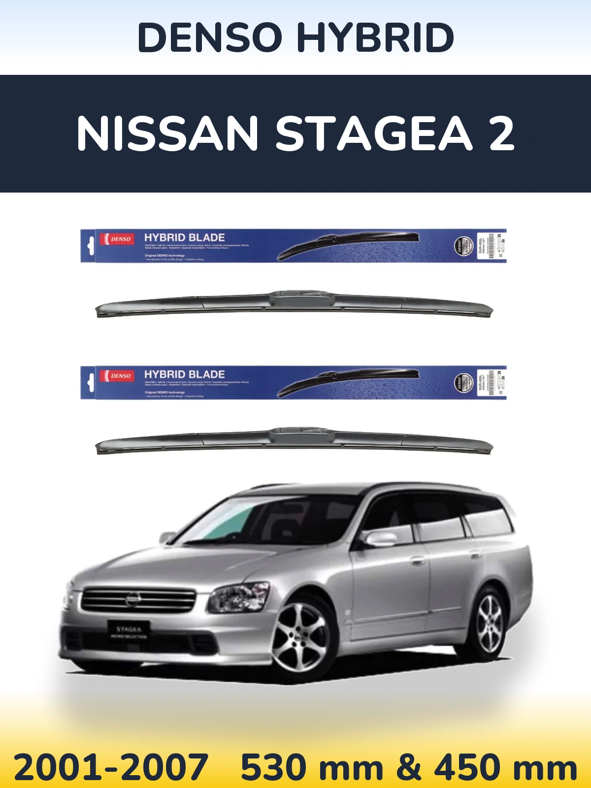 Ștergătoare Denso Hybrid pentru Nissan Stagea 2