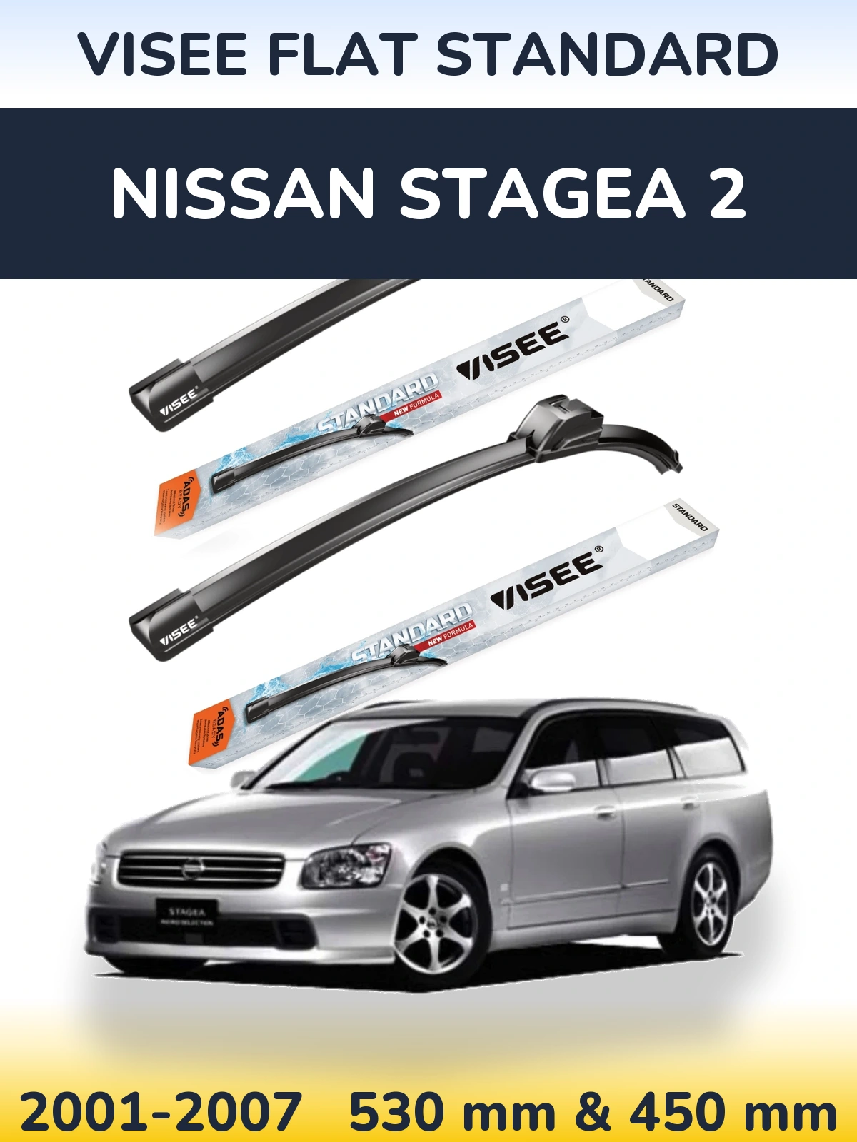 Ștergătoare VISEE FLAT STANDARD pentru Nissan Stagea 2