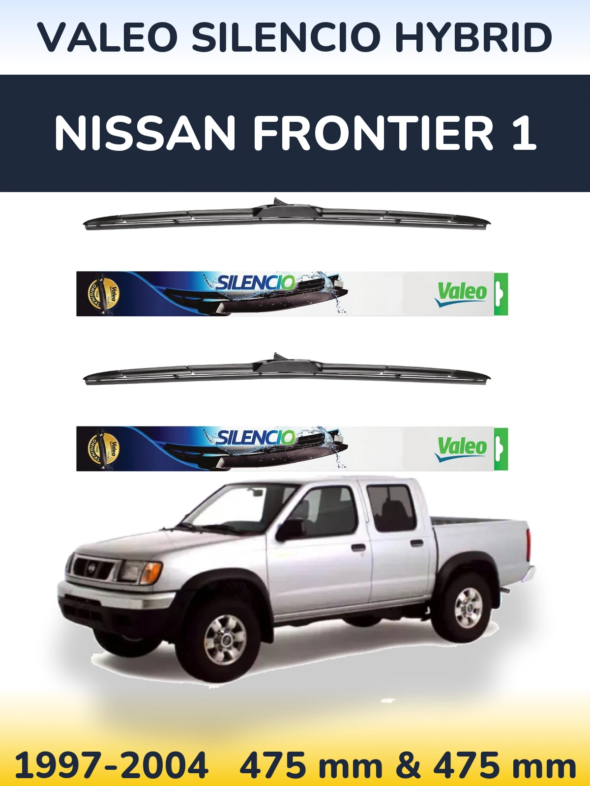 Ștergătoare Valeo Silencio Hybrid pentru Nissan Frontier 1
