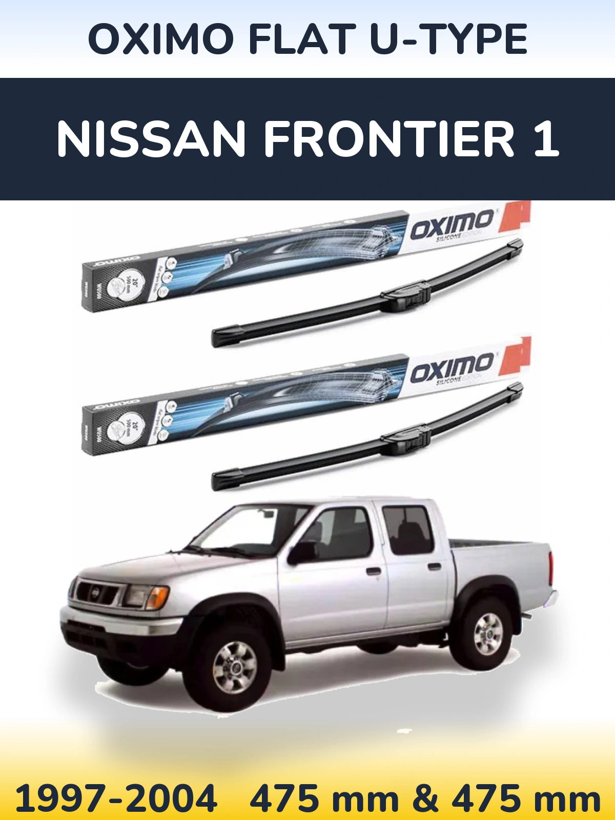 Ștergătoare Oximo Flat U-type pentru Nissan Frontier 1