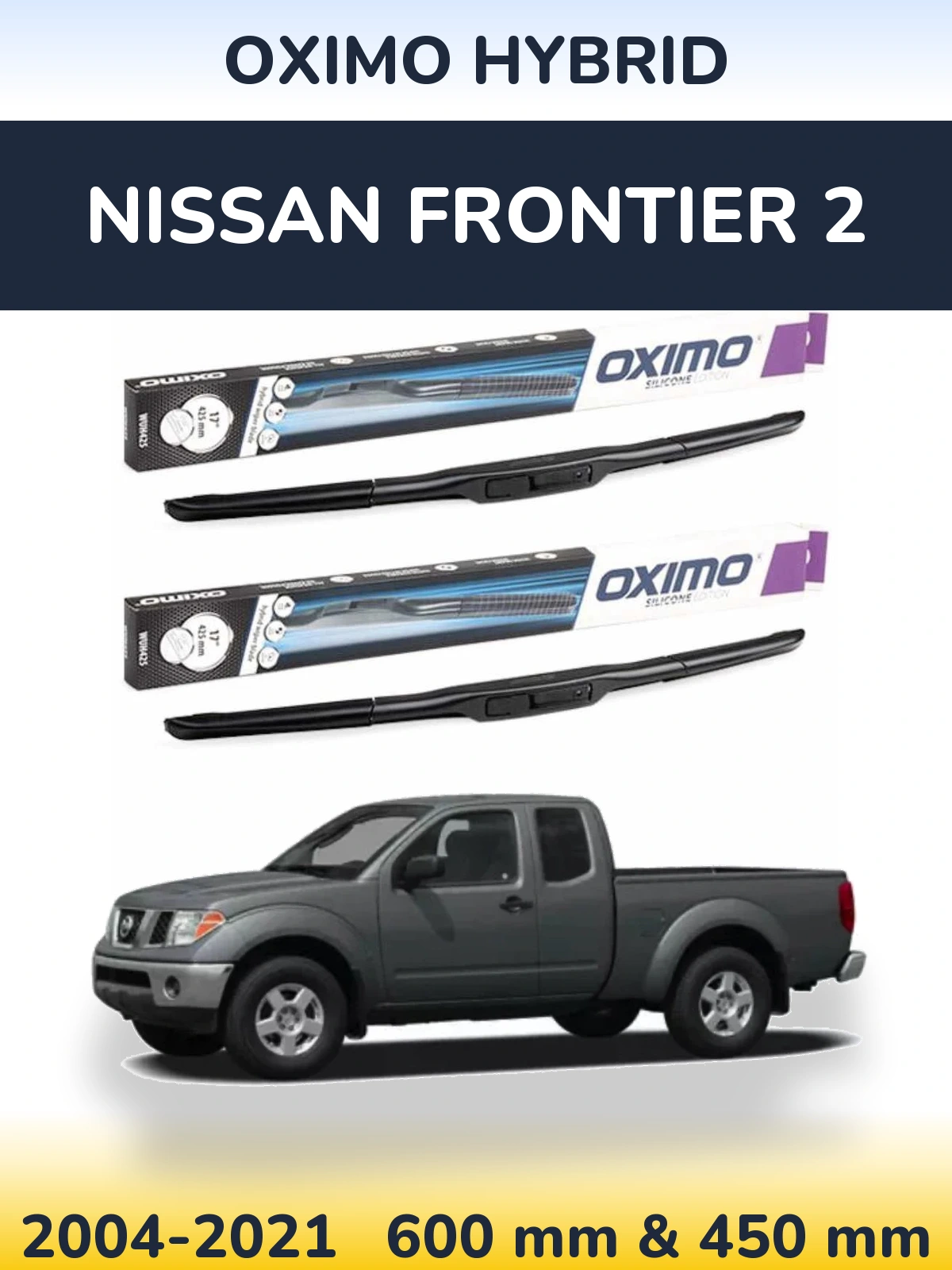 Ștergătoare Oximo Hybrid pentru Nissan Frontier 2