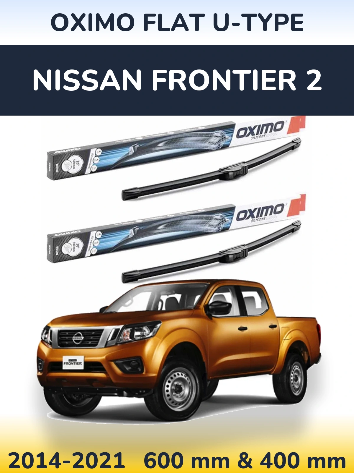 Ștergătoare Oximo Flat U-type pentru Nissan Frontier 2
