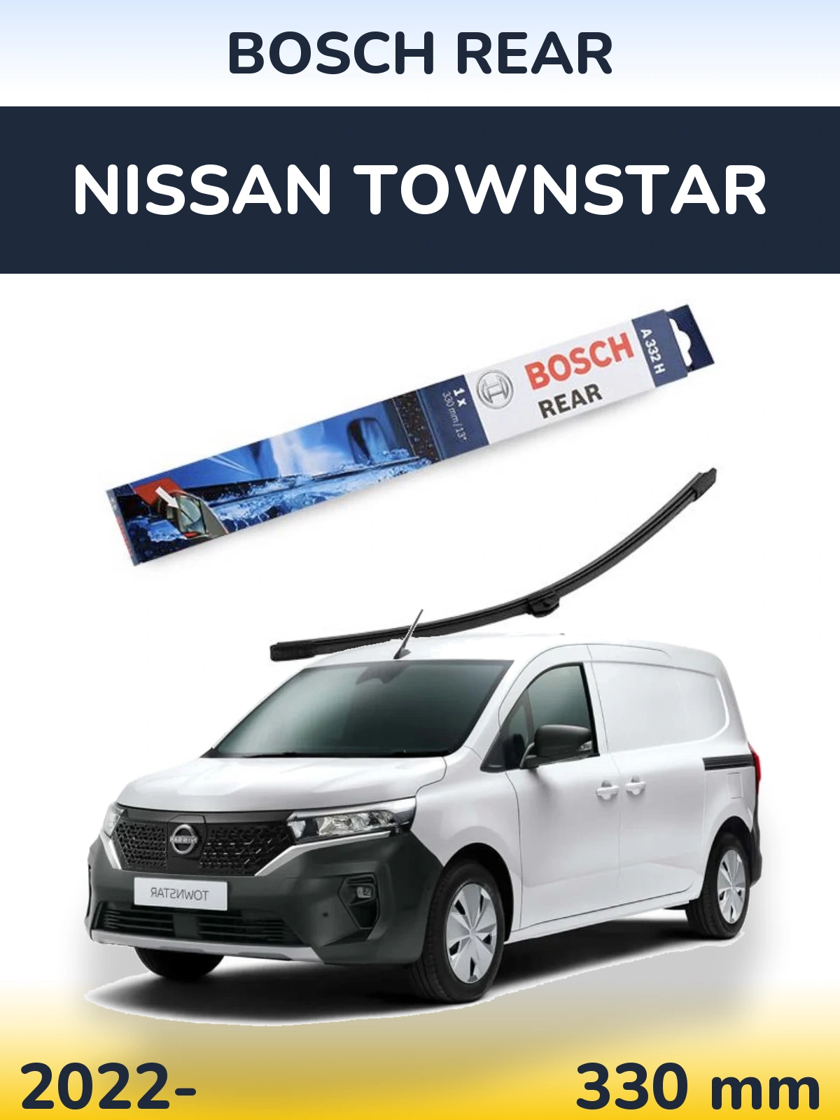 Ștergătoare BOSCH Rear pentru Nissan Townstar