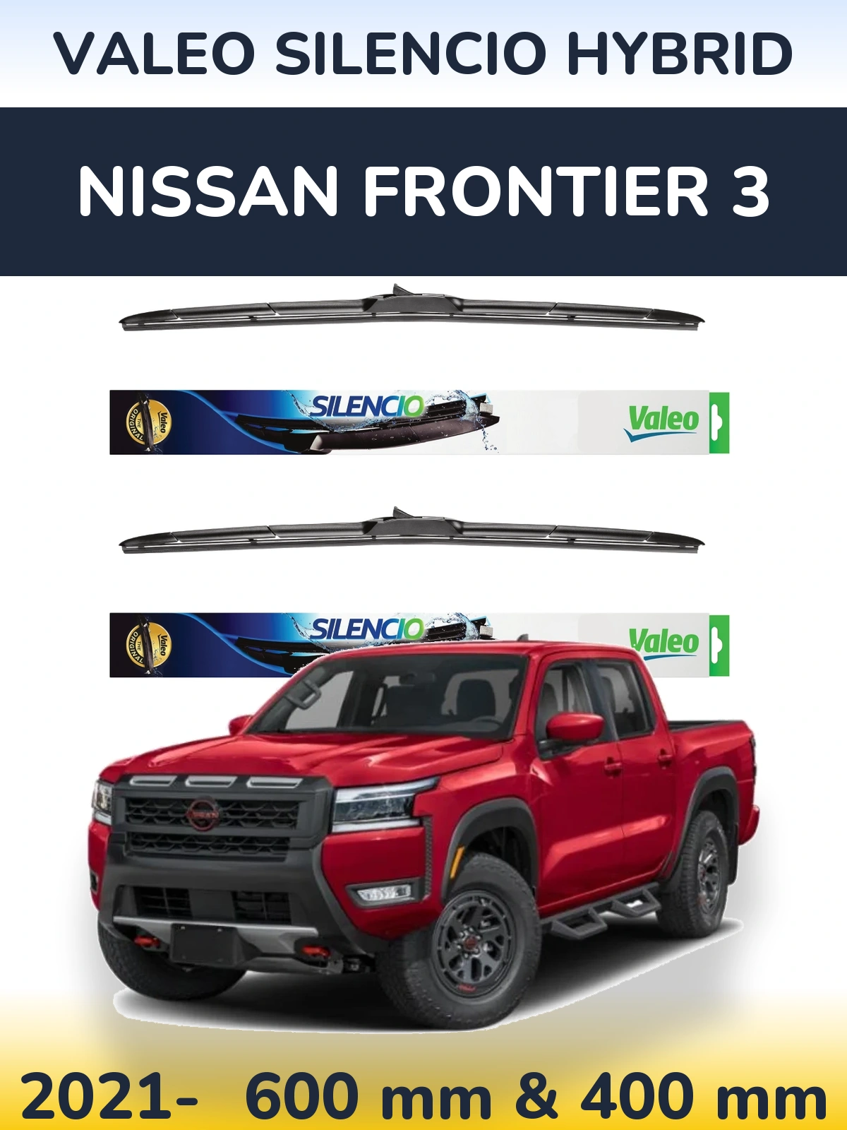 Ștergătoare Valeo Silencio Hybrid pentru Nissan Frontier 3