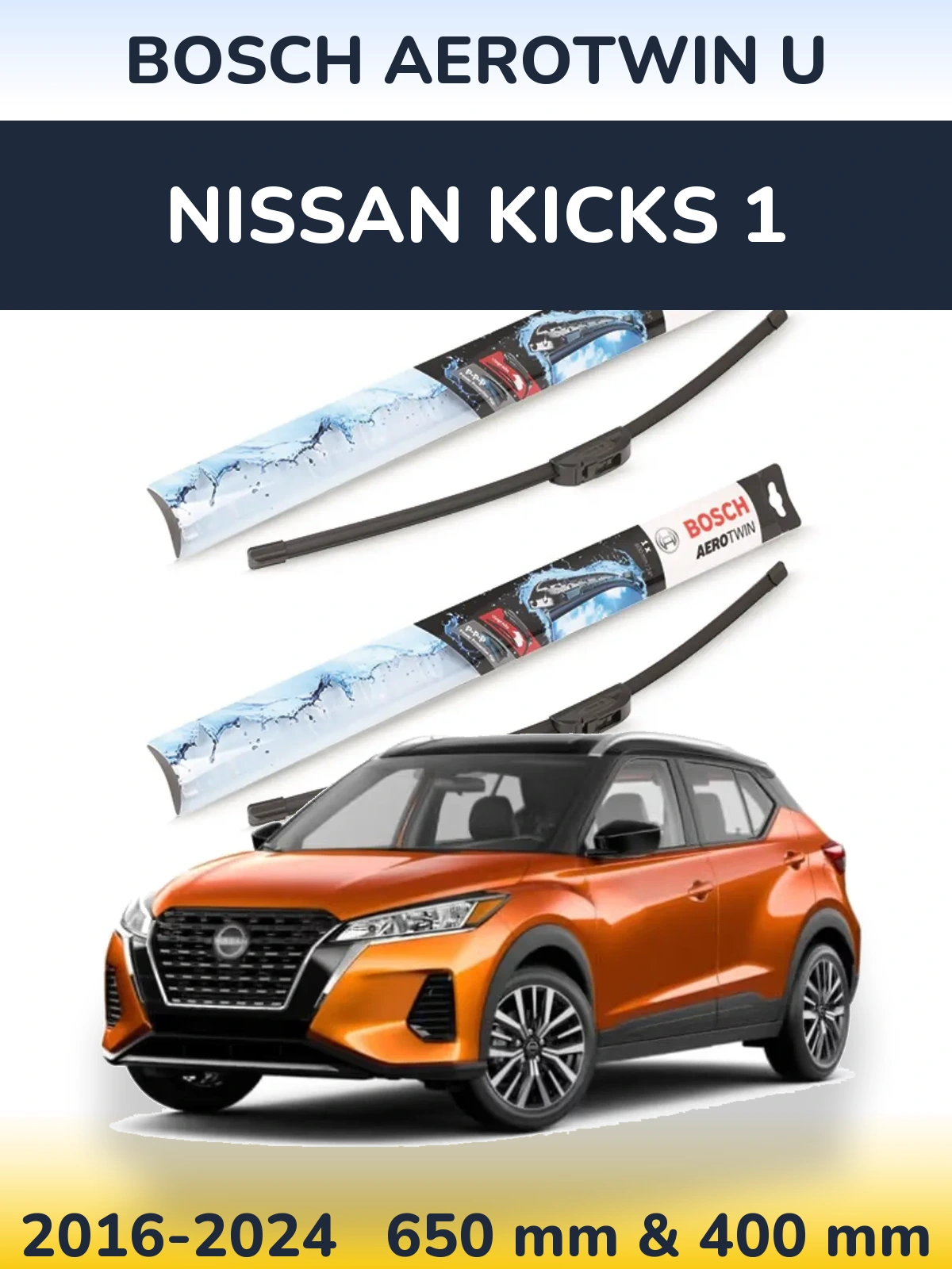 Ștergătoare BOSCH AeroTwin U pentru Nissan Kicks 1