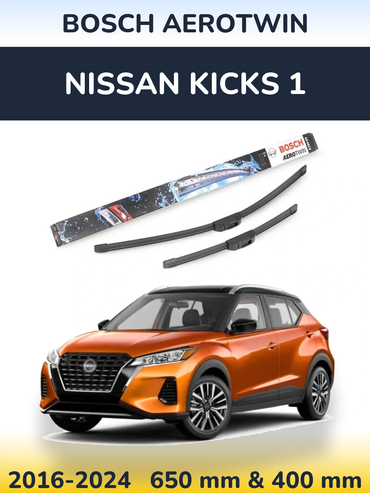 Ștergătoare BOSCH AeroTwin pentru Nissan Kicks 1