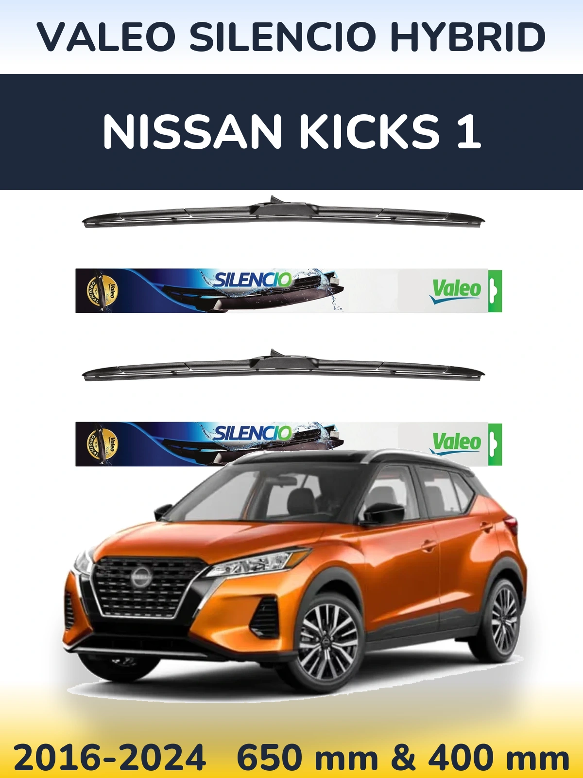Ștergătoare Valeo Silencio Hybrid pentru Nissan Kicks 1