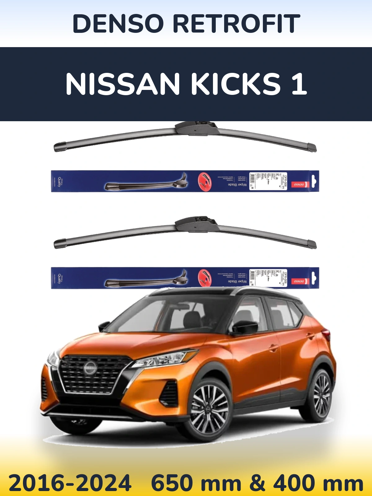 Ștergătoare Denso Retrofit pentru Nissan Kicks 1