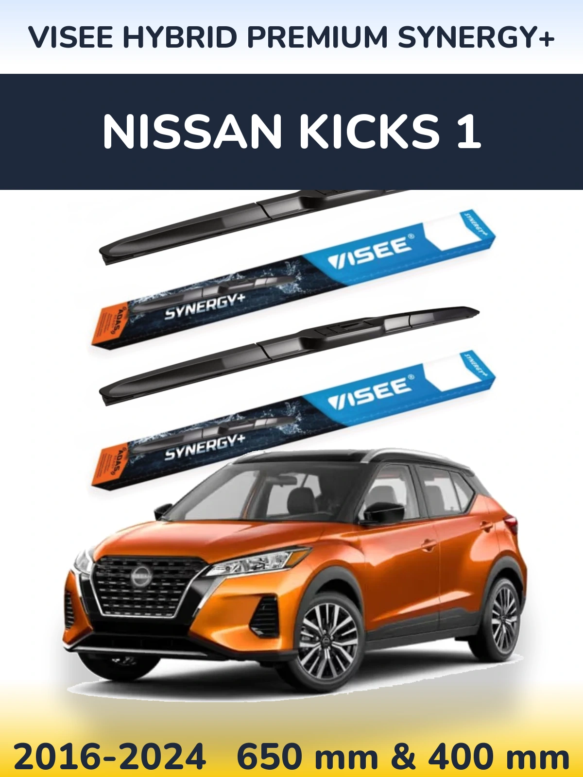 Front wiper blade set VISEE HYBRID PREMIUM SYNERGY+ 650 & 400 mm for Nissan Kicks 1 2016-2024