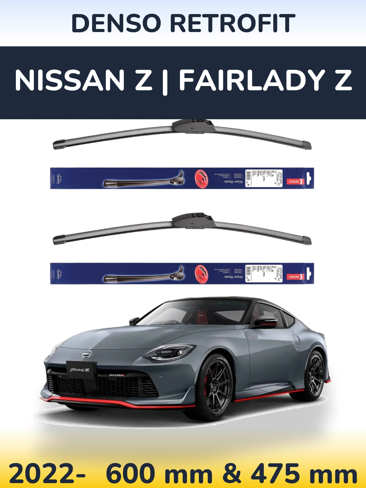 Ștergătoare Denso Retrofit pentru Nissan Z | Fairlady Z