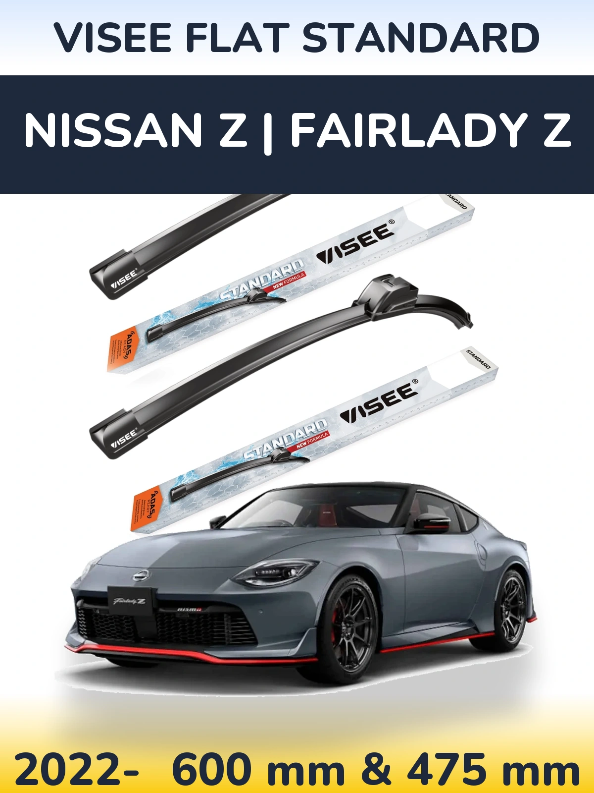 Ștergătoare VISEE FLAT STANDARD pentru Nissan Z | Fairlady Z