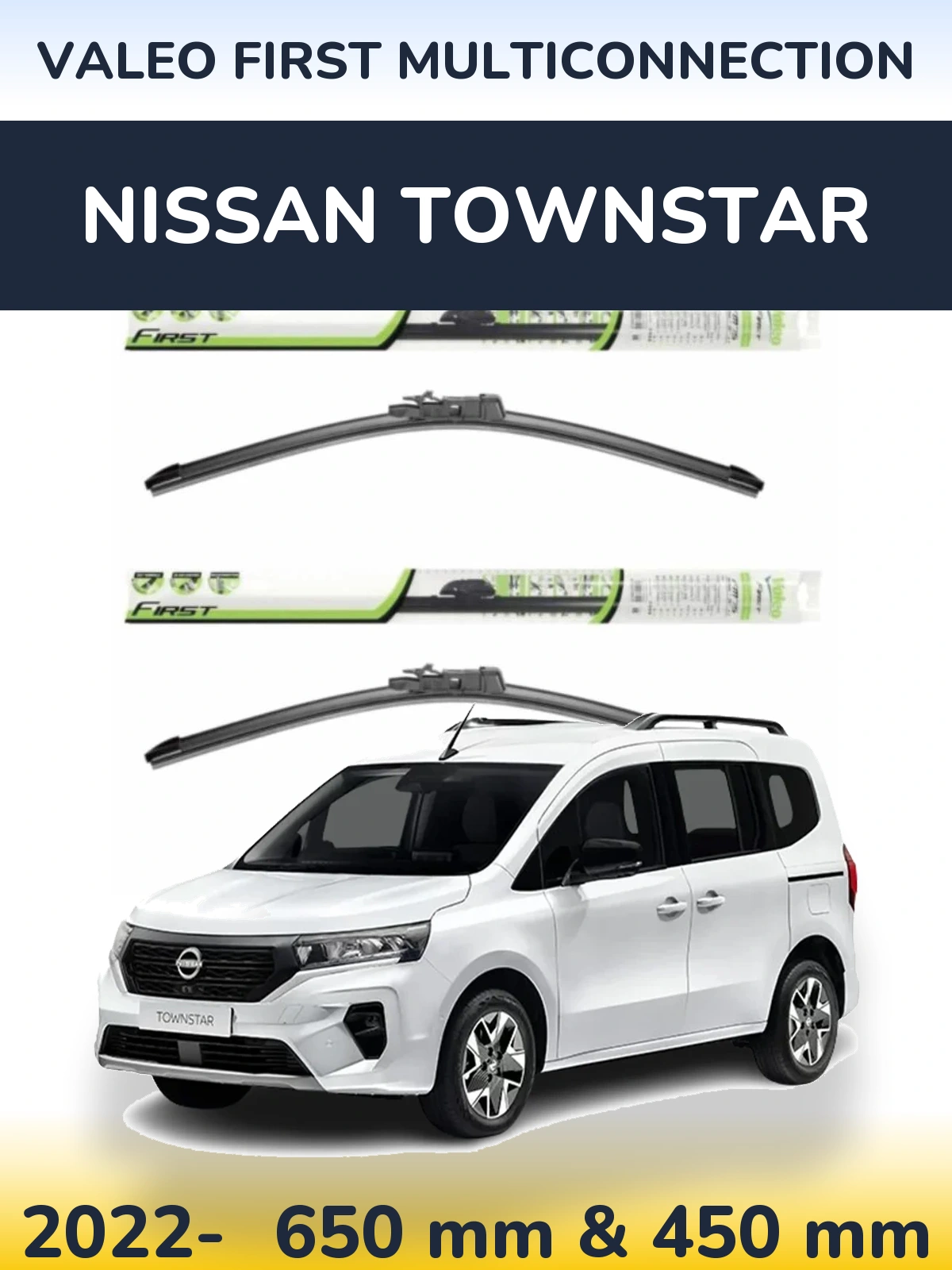 Ștergătoare Valeo First MultiConnection pentru Nissan Townstar