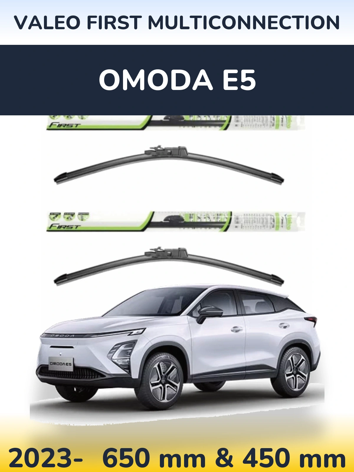 Ștergătoare Valeo First MultiConnection pentru Omoda E5