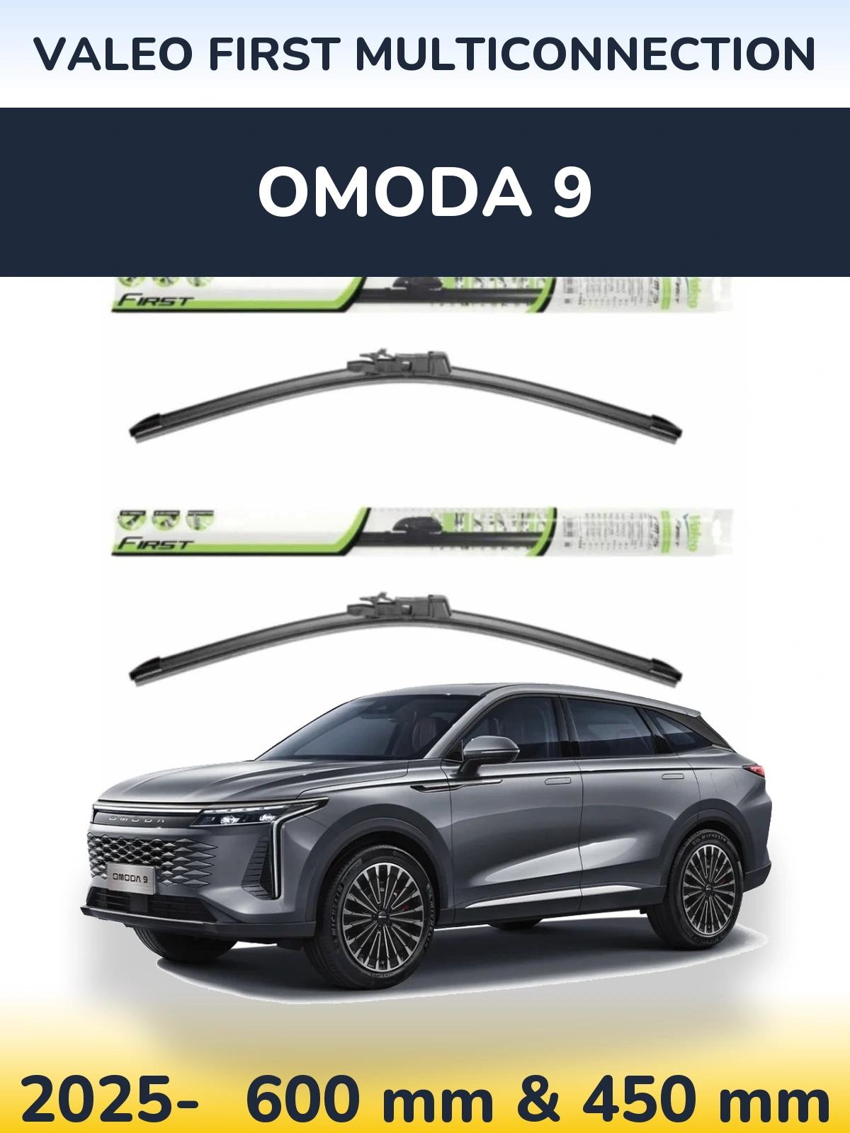 Ștergătoare Valeo First MultiConnection pentru Omoda 9