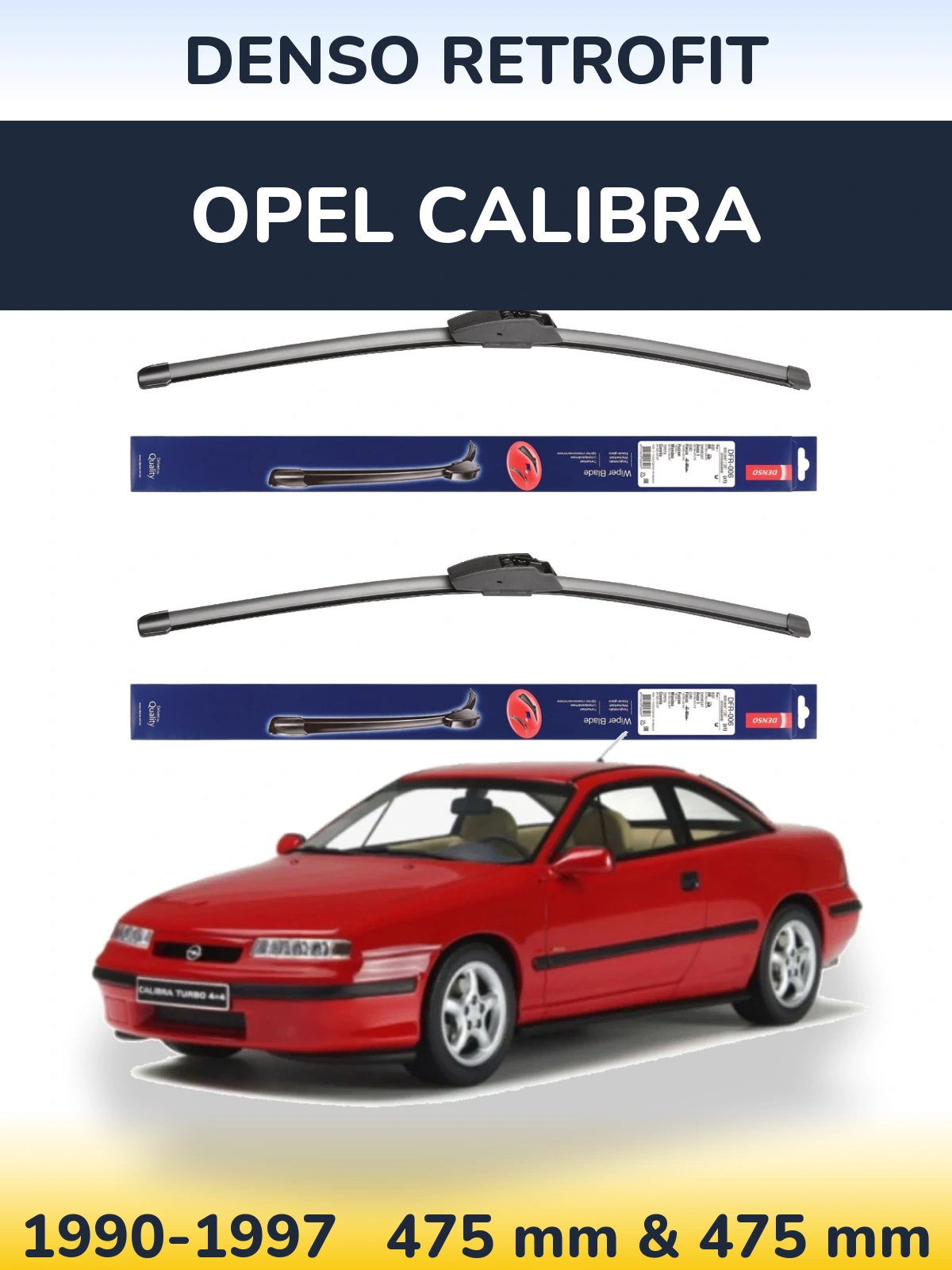 Ștergătoare Denso Retrofit pentru Opel Calibra