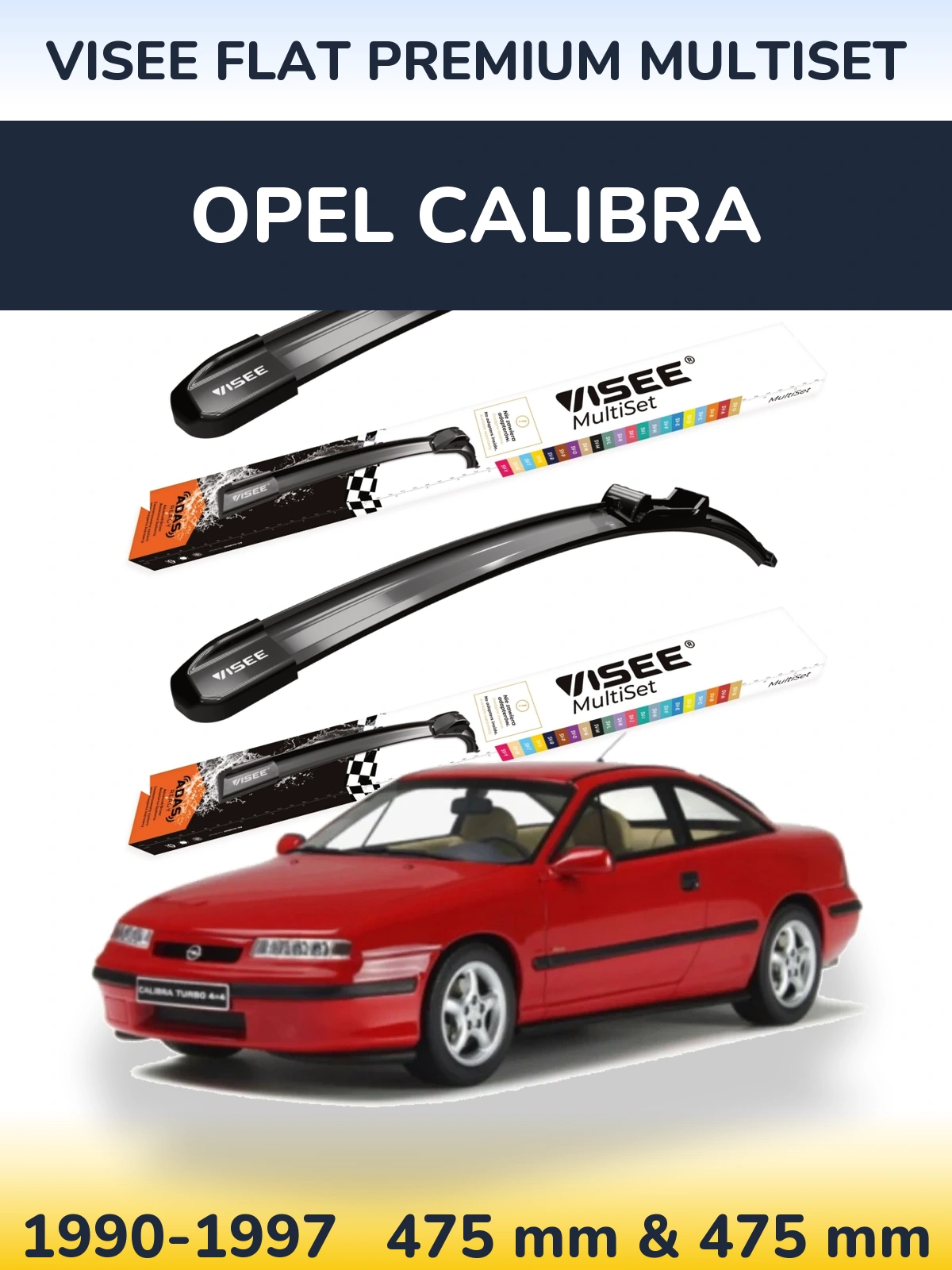 Ștergătoare VISEE FLAT PREMIUM MultiSet pentru Opel Calibra