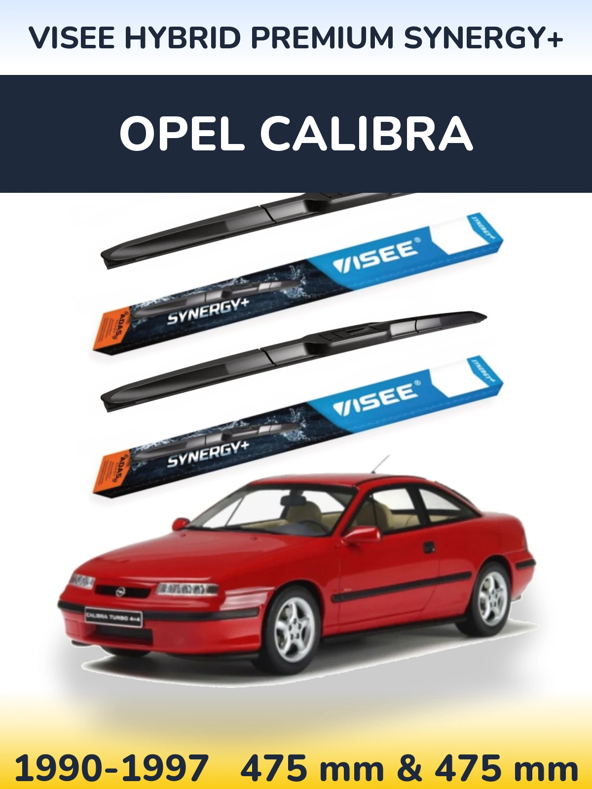 Ștergătoare VISEE HYBRID PREMIUM SYNERGY+ pentru Opel Calibra