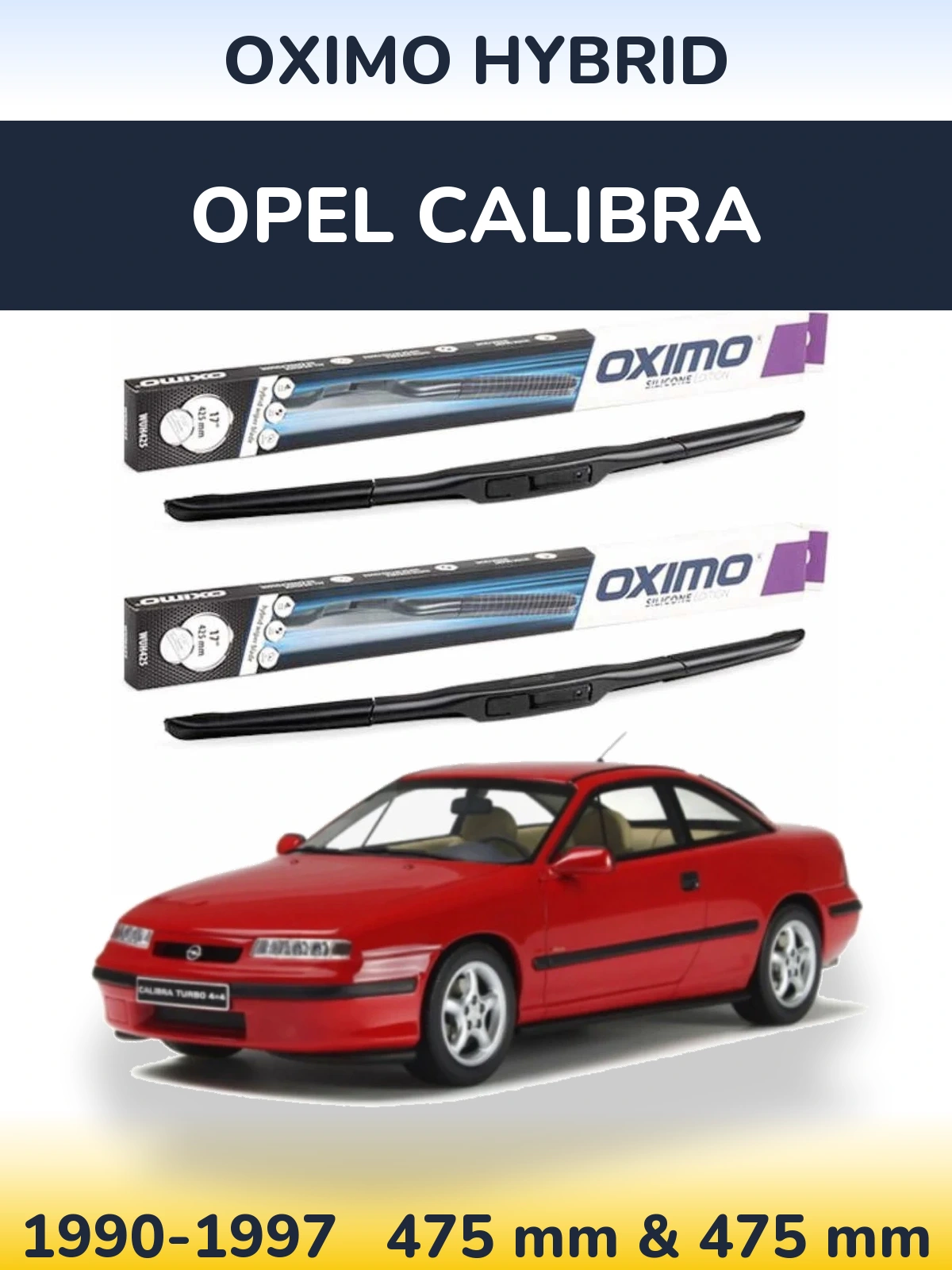 Ștergătoare Oximo Hybrid pentru Opel Calibra