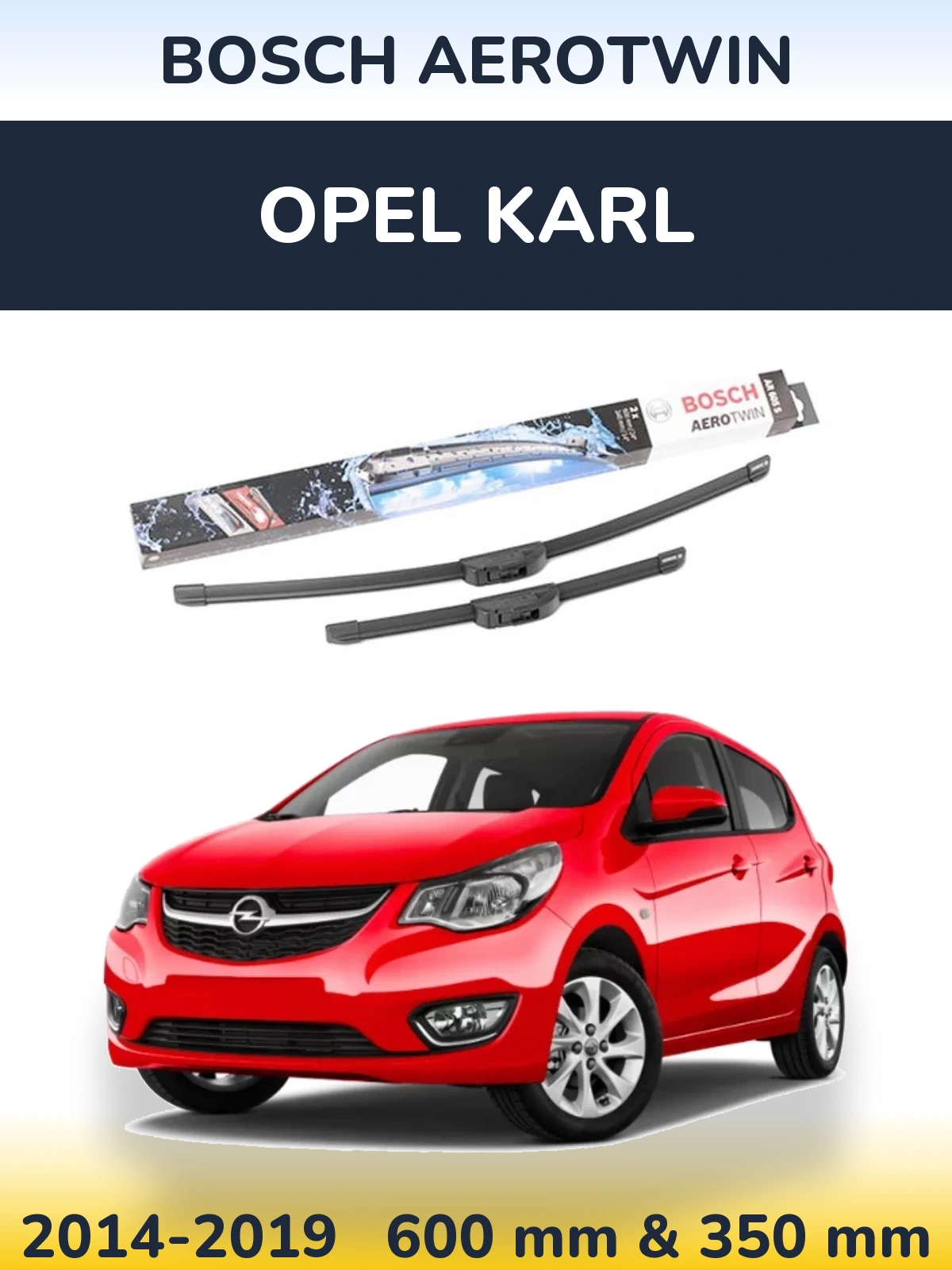 Ștergătoare BOSCH AeroTwin pentru Opel Karl