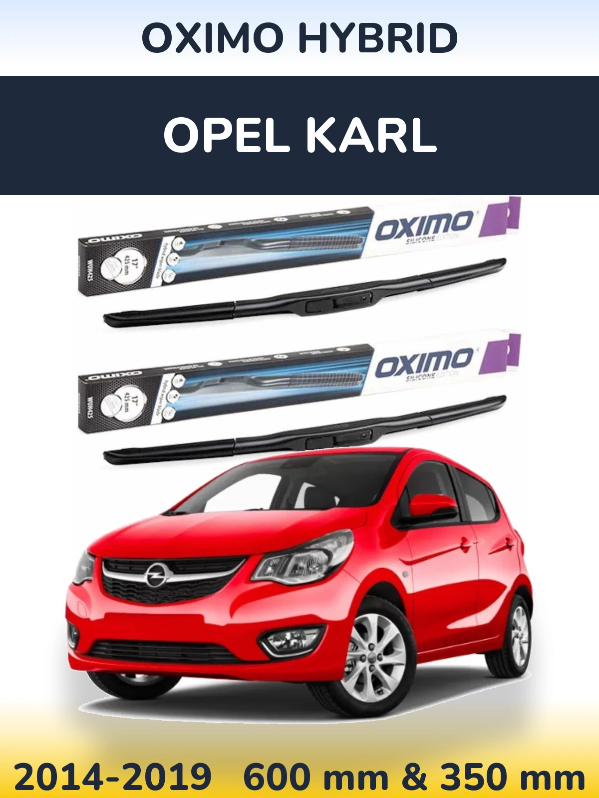 Ștergătoare Oximo Hybrid pentru Opel Karl