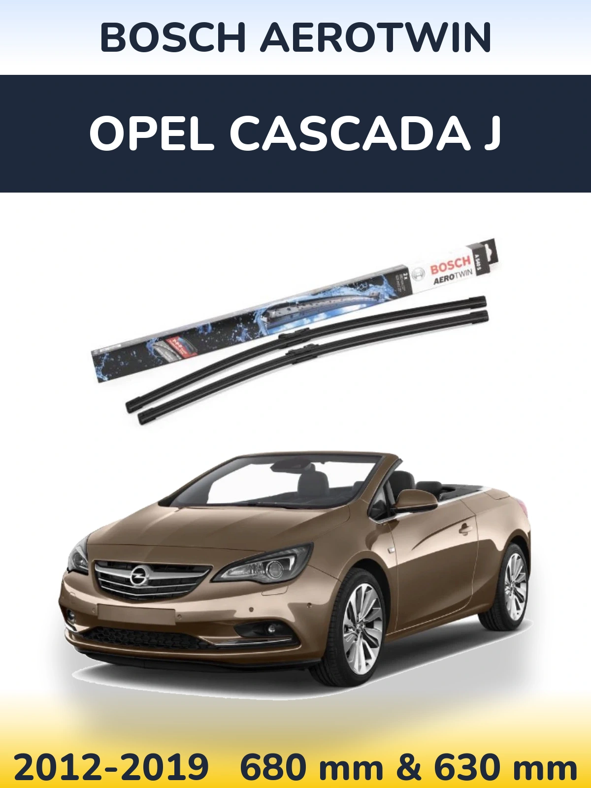Ștergătoare BOSCH AeroTwin pentru Opel Cascada J