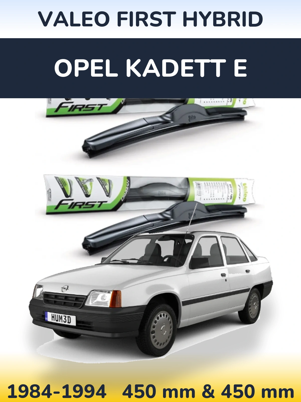 Ștergătoare Valeo First Hybrid pentru Opel Kadett E