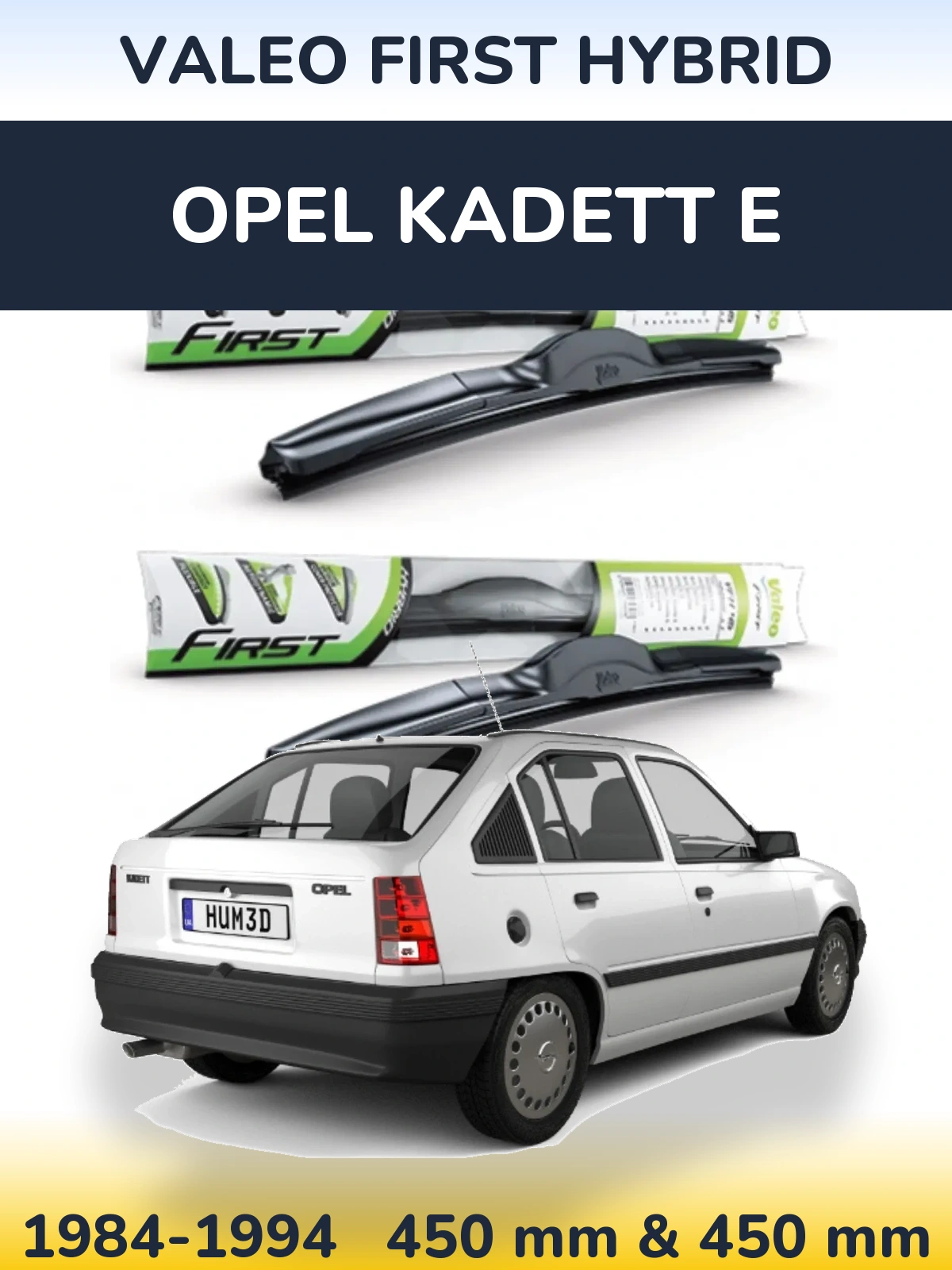 Ștergătoare Valeo First Hybrid pentru Opel Kadett E