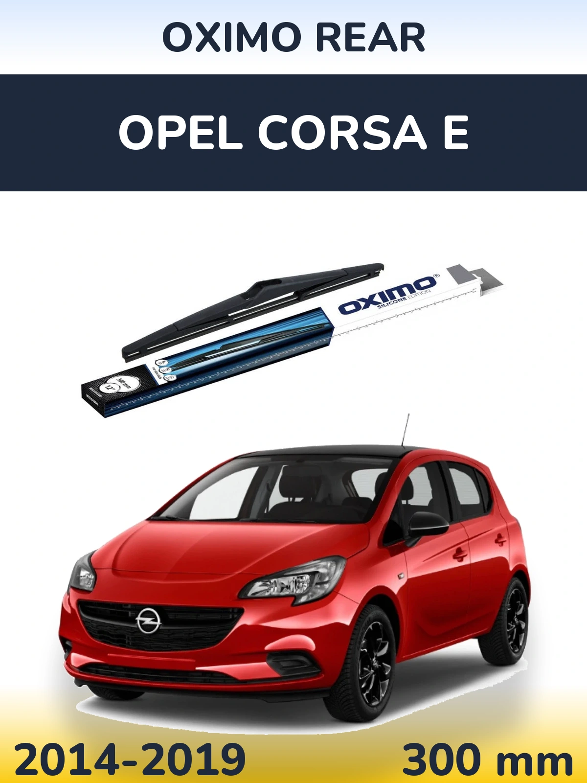 Ștergătoare Oximo Rear pentru Opel Corsa E