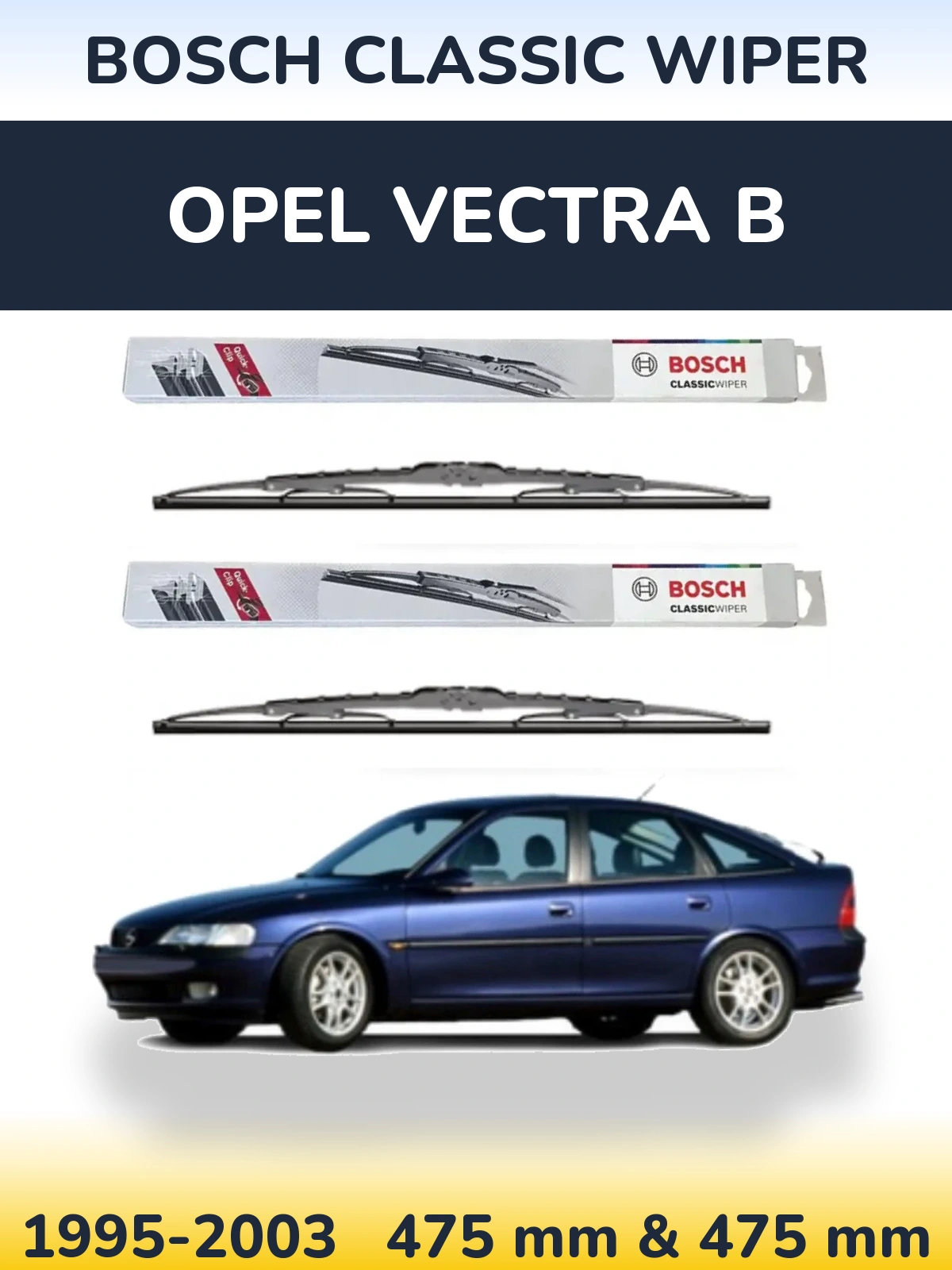 Ștergătoare BOSCH Classic Wiper pentru Opel Vectra B