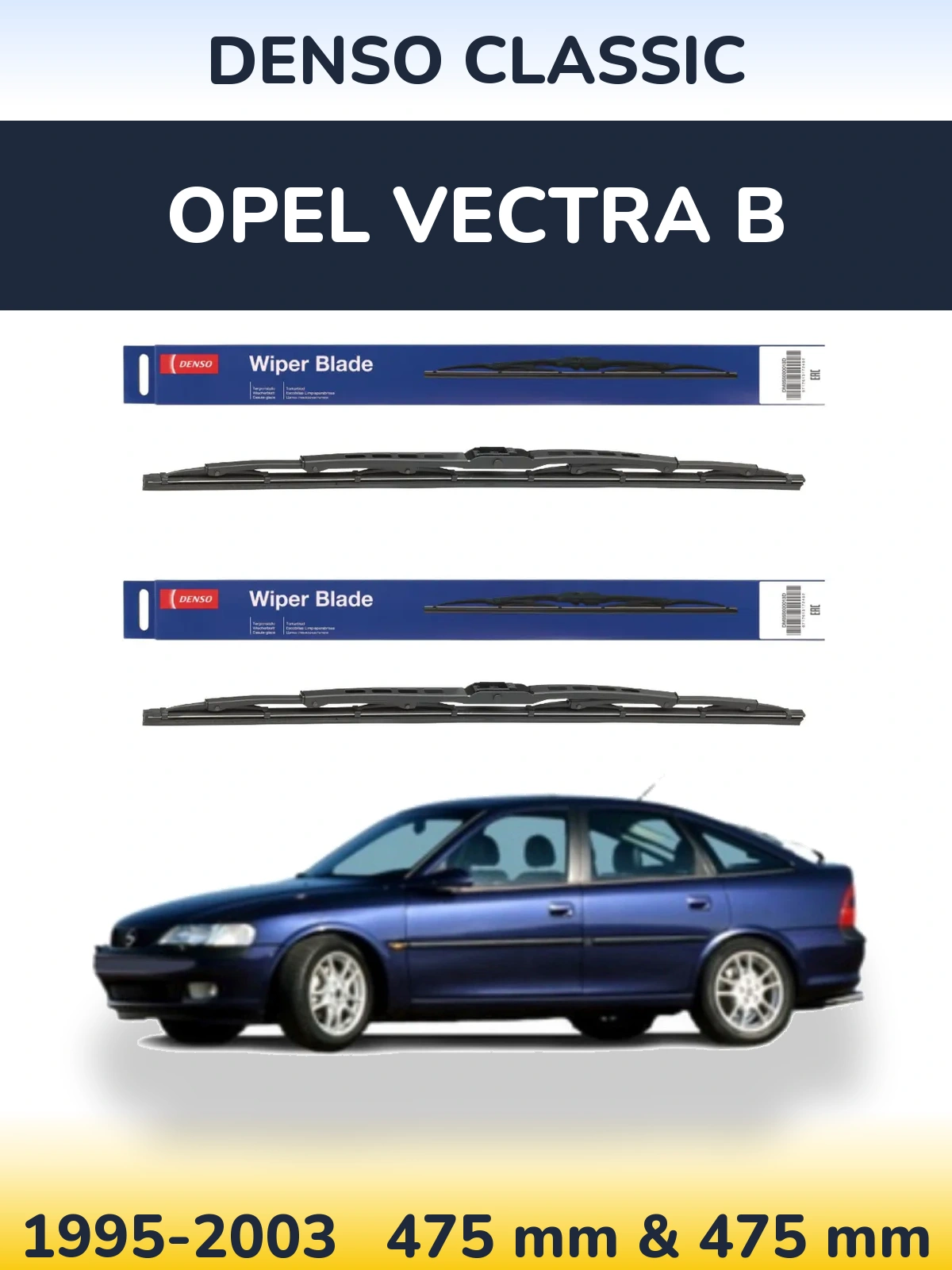 Ștergătoare Denso Classic pentru Opel Vectra B