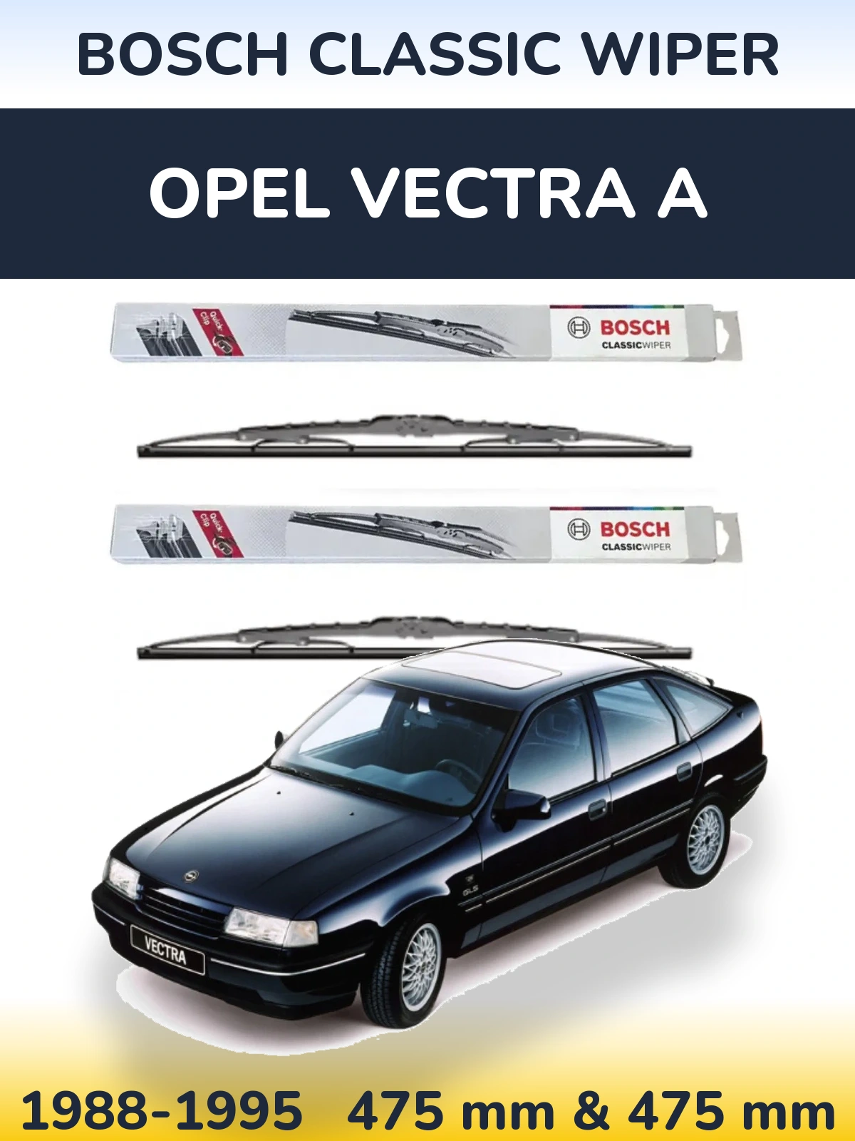 Ștergătoare BOSCH Classic Wiper pentru Opel Vectra A