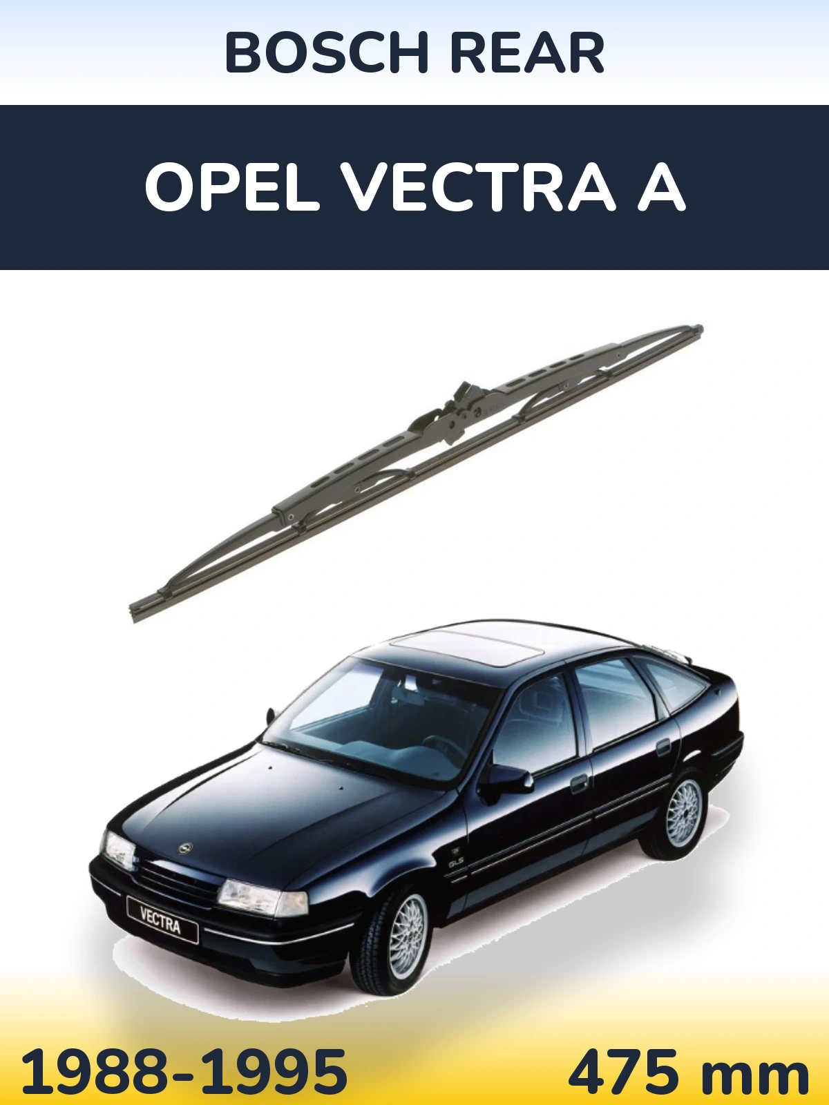 Задний дворник BOSCH Rear 475 мм для Opel Vectra A 1988-1995