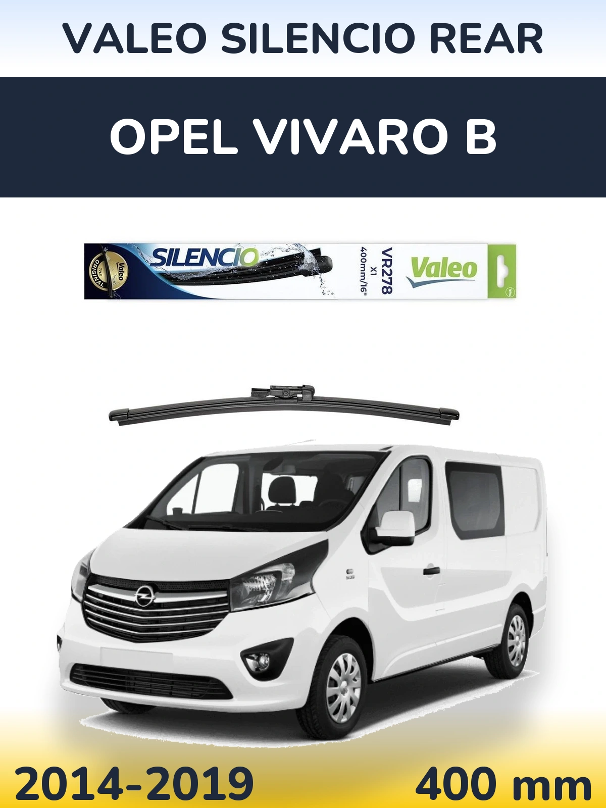 Ștergătoare Valeo Silencio Rear pentru Opel Vivaro B