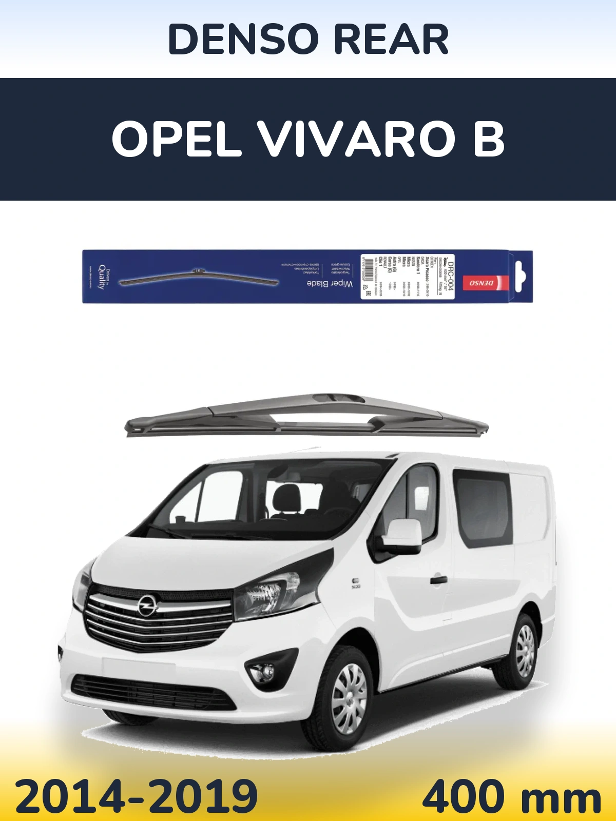 Ștergătoare Denso Rear pentru Opel Vivaro B